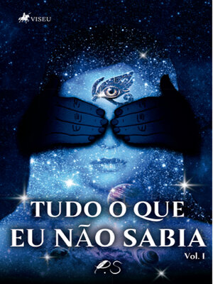 cover image of Tudo o que Eu Não Sabia, Volume 1
